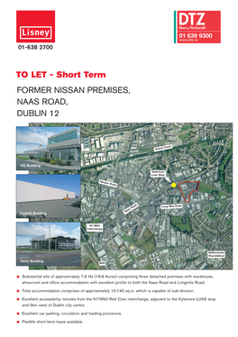 Short Term FORMER NISSAN PREMISES, NAAS ROAD, DUBLIN 12