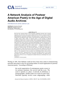 A Network Analysis of Postwar American Poetry in the Age of Digital Audio Archives Ankit Basnet and James Jaehoon Lee