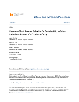 Managing Black-Throated Bobwhite for Sustainability in Belize: Preliminary Results of a Population Study