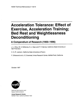 Acceleration Tolerance: Effect of Exercise, Acceleration Training; Bed Rest and Weightlessness Deconditioning a Compendium of Research (1950-1996)
