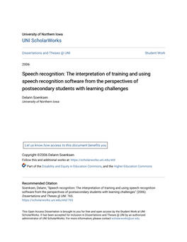 Speech Recognition: the Interpretation of Training and Using Speech Recognition Software from the Perspectives of Postsecondary Students with Learning Challenges