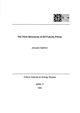 The Term Structures of Oil Futures Prices