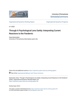 Through a Psychological Lens Darkly: Interpreting Current Reactions to the Pandemic