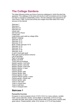 The College Gardens the Dates Following Entries Are Those of Previous Catalogues in Which the Plant Has Appeared