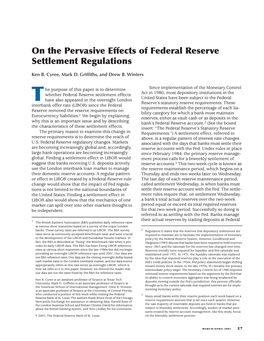 On the Pervasive Effects of Federal Reserve Settlement Regulations