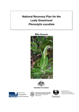 National Recovery Plan for the Leafy Greenhood Pterostylis Cucullata