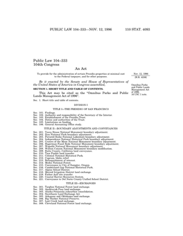 Public Law 104–333 104Th Congress an Act to Provide for the Administration of Certain Presidio Properties at Minimal Cost Nov