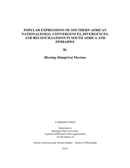 Popular Expressions of Southern African Nationalism(S): Convergences, Divergences, and Reconciliations in South Africa and Zimbabwe