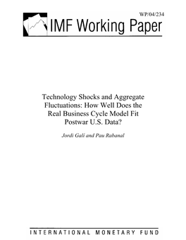 Technology Shocks and Aggregate Fluctuations: How Well Does the Real Business Cycle Model Fit Postwar U.S. Data?