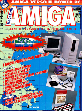 Amiga Magazine E Pubblicato Con La Carti- Na Dell'ltalia Grazie a Un Accordo Con L'autore