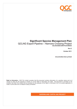 Significant Species Management Plan QCLNG Export Pipeline – Narrows Crossing Project QCLNG-BG03-ENV-PLN-000036