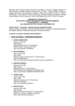 Občinska Volilna Komisija Občine Komenda Na Podlagi 41. Člena in Drugega Odstavka 74