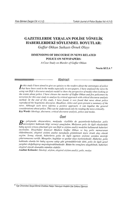 GAZETELERDE YERALAN POLISE Yonntix HABERLERDETI SOYLEMSEL BOYUTLAR: Gaffar Okkan Suikasn )Rnek Olayt