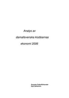 Analys Av Damallsvenska Klubbarnas Ekonomi 2006