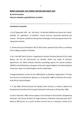 Bernt Carlsson Is Appointed an Assistant Secretary-General of the United Nations and the UN Commissioner for Namibia