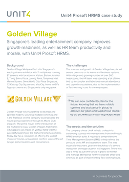 Golden Village Singapore’S Leading Entertainment Company Improves Growth-Readiness, As Well As HR Team Productivity and Morale, with Unit4 Prosoft HRMS