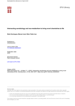 Intersecting Xenobiology and Neo‐Metabolism to Bring Novel Chemistries to Life