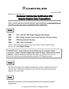 Customer Satisfaction Notification H30 Remote Keyless Entry Transmitters