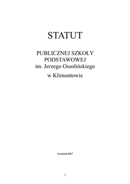 Statut Publicznej Szkoły Podstawowej Im. J. Ossolińskiego W Klimontowie