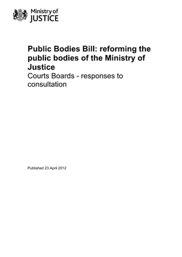 Courts Boards - Responses to Consultation