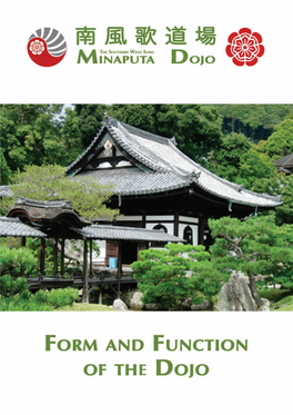 Form and Function of the Dojo