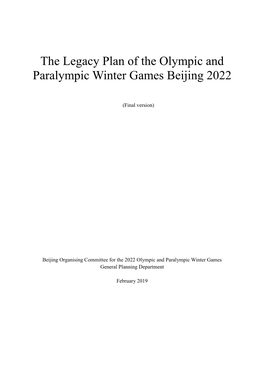 The Legacy Plan of the Olympic and Paralympic Winter Games Beijing 2022