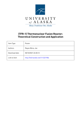 (TFR-1) Thermonuclear Fusion Reactor: Theoretical Construction and Application