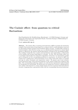 The Casimir Effect: from Quantum to Critical Fluctuations