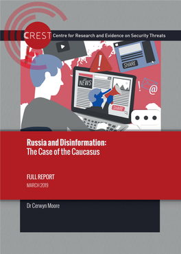 Full Report: Russia and Disinformation