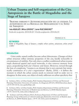 Urban Trauma and Self-Organization of the City. Autopoiesis in the Battle of Mogadishu and the Siege of Sarajevo Trauma Urbano Y Autoorganización De La Ciudad