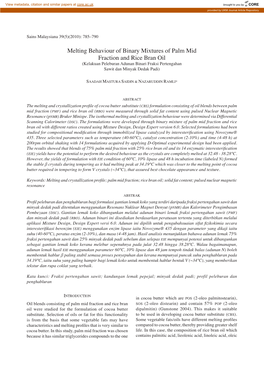 Melting Behaviour of Binary Mixtures of Palm Mid Fraction and Rice Bran Oil (Kelakuan Peleburan Adunan Binari Fraksi Pertengahan Sawit Dan Minyak Dedak Padi)