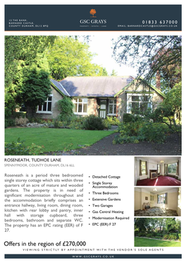 Offers in the Region of £270,000 VIEWING STRICTLY by APPOINTMENT with the VENDOR’S SOLE AGENTS