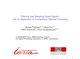 Filtering and Sampling Graph Signals, and Its Application to Compressive Spectral Clustering