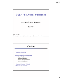 CSE 473: Artificial Intelligence Outline