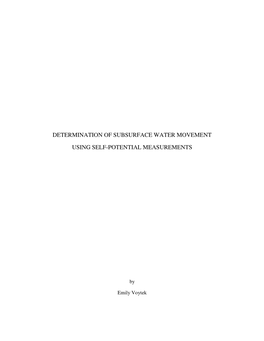 Determination of Subsurface Water Movement Using Self