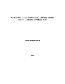 Cyclone Aila and the Sundarbans: an Enquiry Into the Disaster and Politics of Aid and Relief