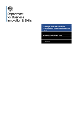 2013 Survey of Employment Tribunal Application (SETA) Is the Sixth in a Series