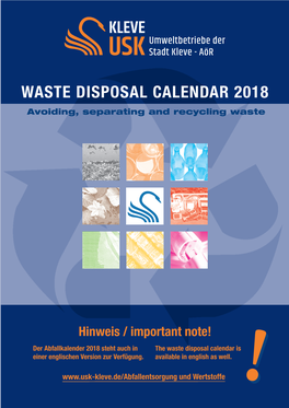 WASTE DISPOSAL CALENDAR 2018 Avoiding, Separating and Recycling Waste