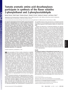 Tomato Aromatic Amino Acid Decarboxylases Participate in Synthesis of the Flavor Volatiles 2-Phenylethanol and 2-Phenylacetaldehyde