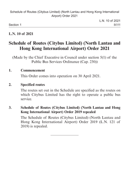 (North Lantau and Hong Kong International Airport) Order 2021 年第 10 號法律公告 ﻿ L.N