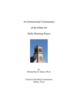 An Instructional Commentary of the Order for Daily Morning Prayer