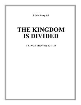 95 the Kingdom Is Divided