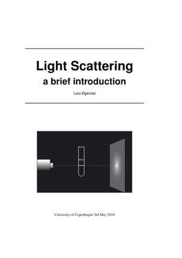 Light Scattering a Brief Introduction