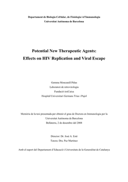 Potential New Therapeutic Agents: Effects on HIV Replication and Viral Escape