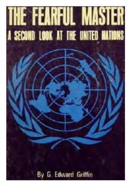 Fearful Master a Second Look at the United Nations.Pdf