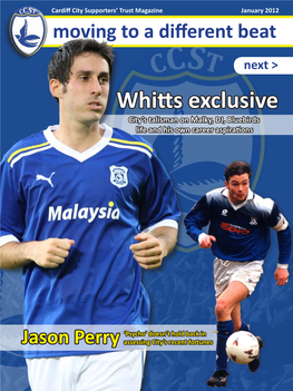 Whitts Exclusive City’S Talisman on Malky, DJ, Bluebirds Life and His Own Career Aspirations