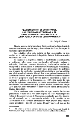 La Dominacion De Los Estados, Las Politicas Partidarias, Y El Papelde Manuel Josearce En La Lucha Por La Unionde Centroamerica"