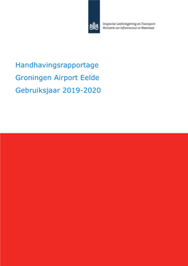 Handhavingsrapportage Groningen Airport Eelde Gebruiksjaar 2019-2020