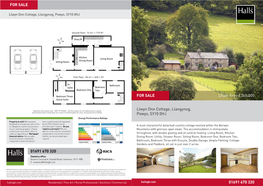 Chain Free £365,000 Llwyn Onn Cottage, Llangynog, Powys, SY10 0HJ 01691 670 320 for SALE 01691 670 320 for SALE