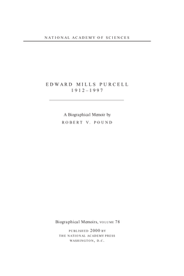 Edward Purcell Was Continuously Sought out As a Consultant and Advisor